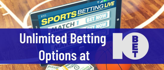 خيارات رهان غير محدودة في 10bet